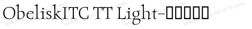 ObeliskITC TT Light字体转换